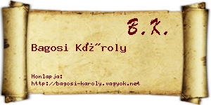 Bagosi Károly névjegykártya